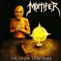Mortifier (USA-1) : Tales of Torture